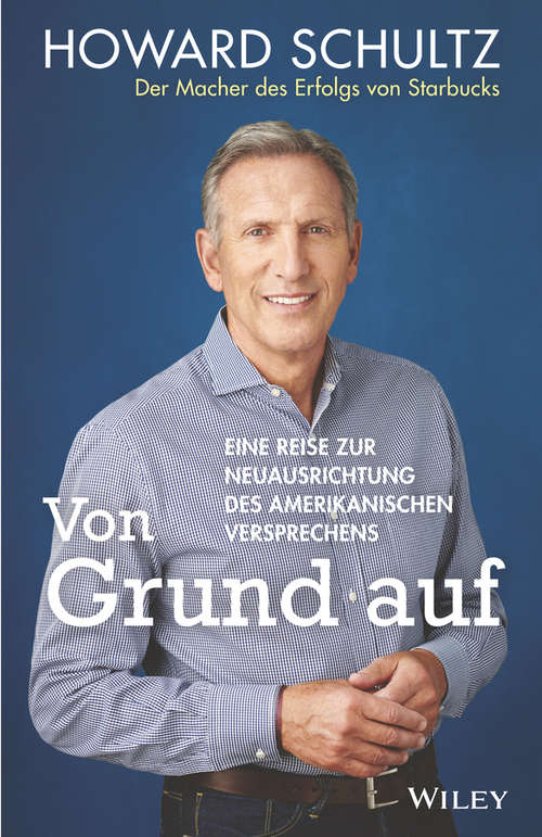 Book cover of Von Grund auf: Eine Reise zur Neuausrichtung des amerikanischen Versprechens