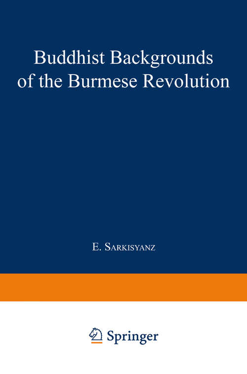 Book cover of Buddhist Backgrounds of the Burmese Revolution (1965)