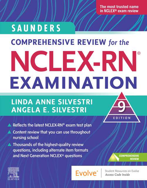 Book cover of Saunders Comprehensive Review for the NCLEX-RN® Examination - E-Book: Saunders Comprehensive Review for the NCLEX-RN® Examination - E-Book (9)