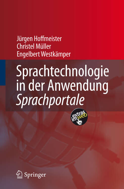 Book cover of Sprachtechnologie in der Anwendung -: Sprachportale (1. Aufl. 2008)