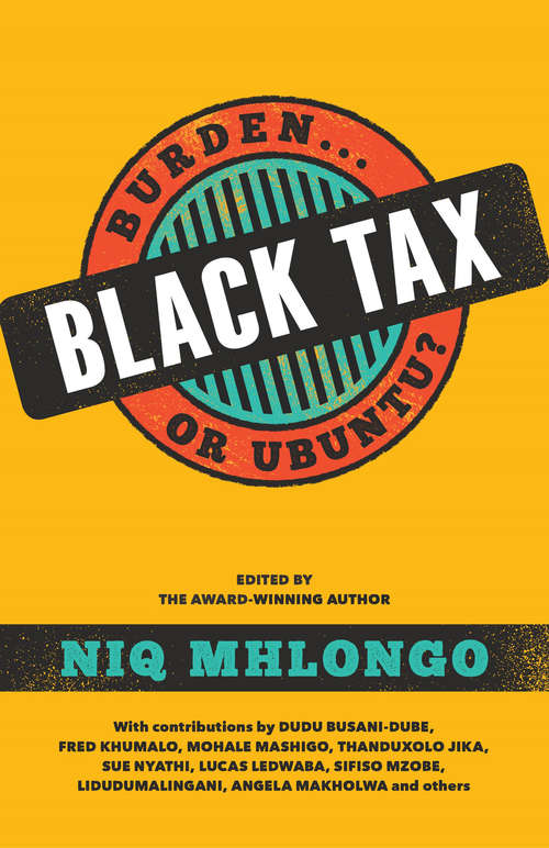 Book cover of Black Tax: Burden or Ubuntu?