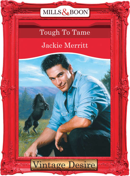 Book cover of Tough To Tame (ePub First edition) (Man of the Month #66)