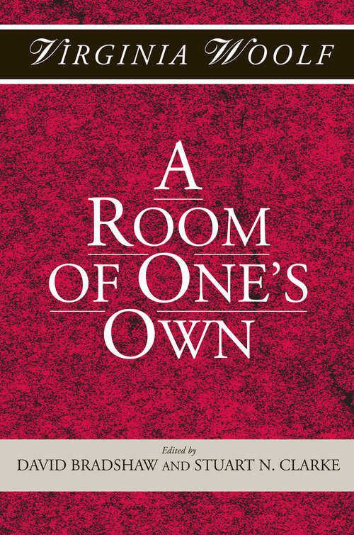 Book cover of A Room of One's Own (Shakespeare Head Press Edition of Virginia Woolf)