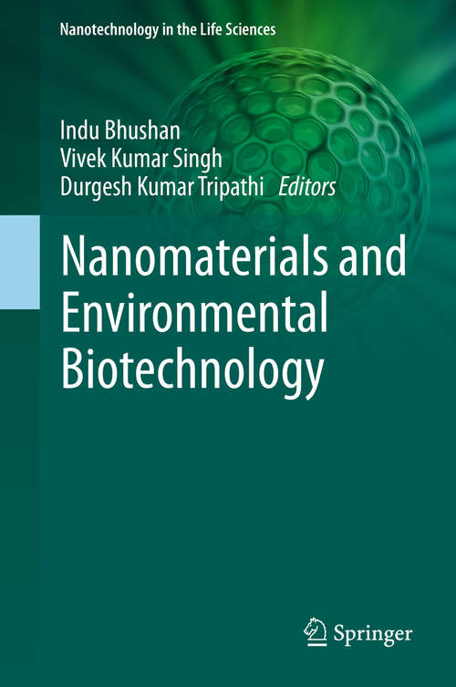 Book cover of Nanomaterials and Environmental Biotechnology (1st ed. 2020) (Nanotechnology in the Life Sciences)