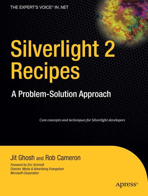 Book cover of Silverlight 2 Recipes: A Problem-Solution Approach (1st ed.)