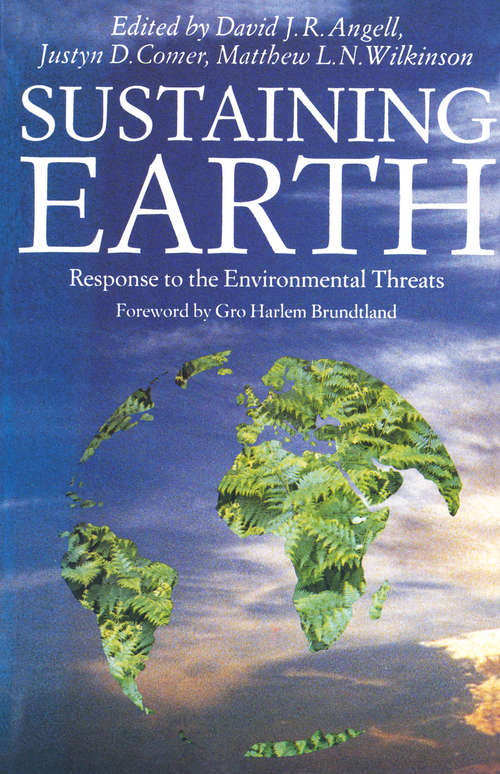 Book cover of Sustaining Earth: Response to the Environmental Threat (1st ed. 1990)