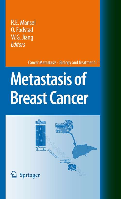 Book cover of Metastasis of Breast Cancer (2008) (Cancer Metastasis - Biology and Treatment #11)