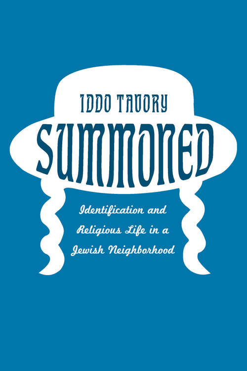 Book cover of Summoned: Identification and Religious Life in a Jewish Neighborhood