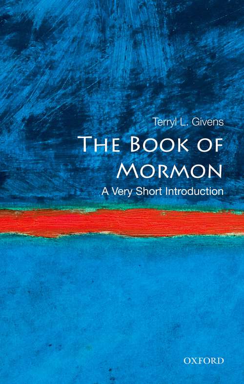 Book cover of The Book of Mormon: A Very Short Introduction (Very Short Introductions)