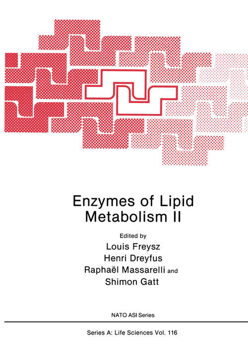 Book cover of Enzymes of Lipid Metabolism II (1986) (Nato Science Series A: #116)