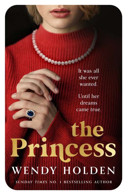 Book cover of The Princess: The moving new novel about the young Diana