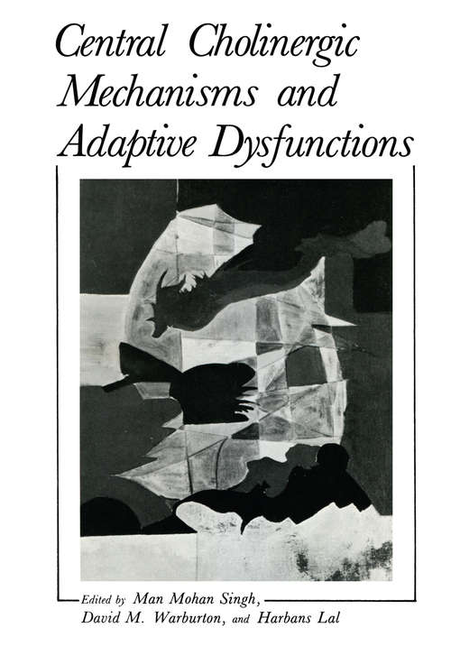 Book cover of Central Cholinergic Mechanisms and Adaptive Dysfunctions (1985)