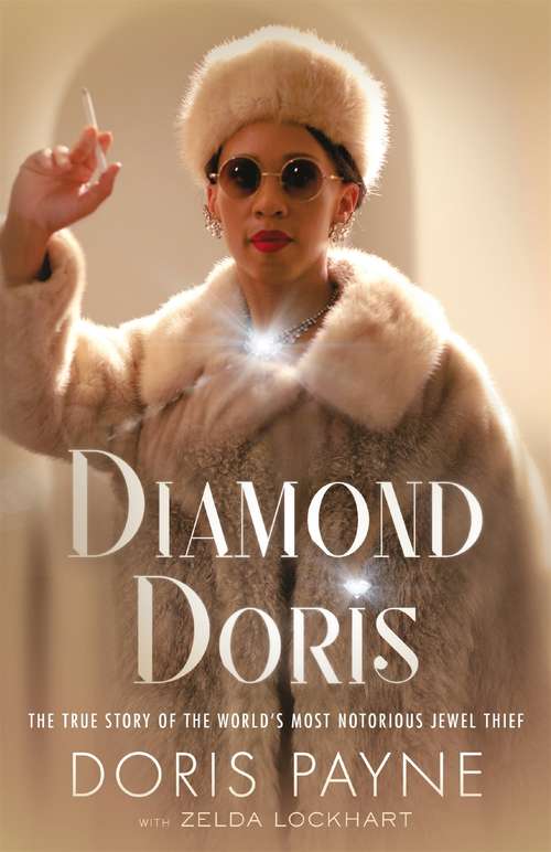 Book cover of Diamond Doris: The True Story of the World’s Most Notorious Jewel Thief