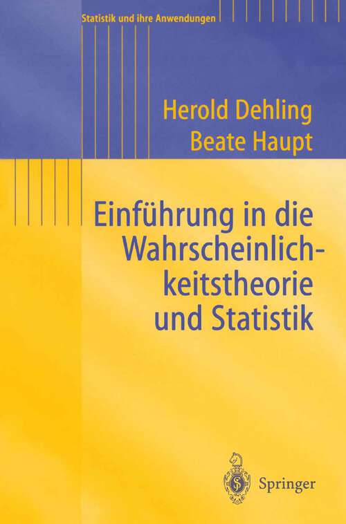 Book cover of Einführung in die Wahrscheinlichkeitstheorie und Statistik (2003) (Statistik und ihre Anwendungen)