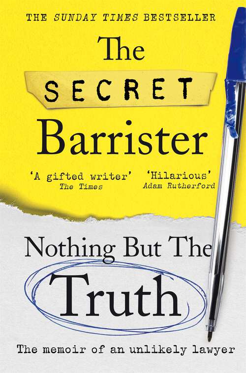 Book cover of Nothing But The Truth: Stories of Crime, Guilt and the Loss of Innocence