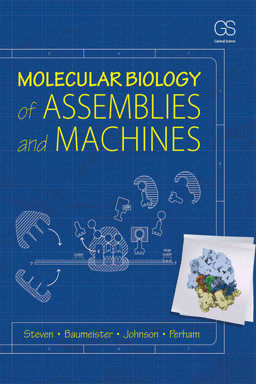 Book cover of Molecular Biology of Assemblies and Machines