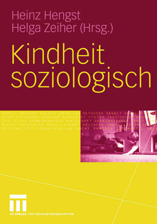 Book cover of Kindheit soziologisch (2005)