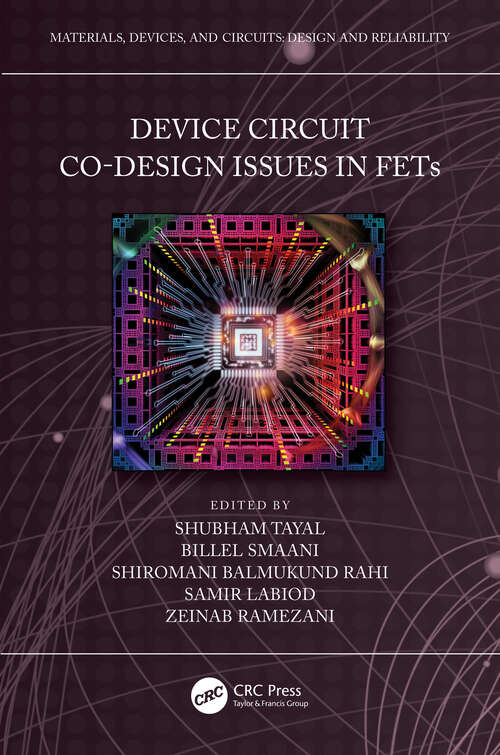 Book cover of Device Circuit Co-Design Issues in FETs (Materials, Devices, and Circuits)