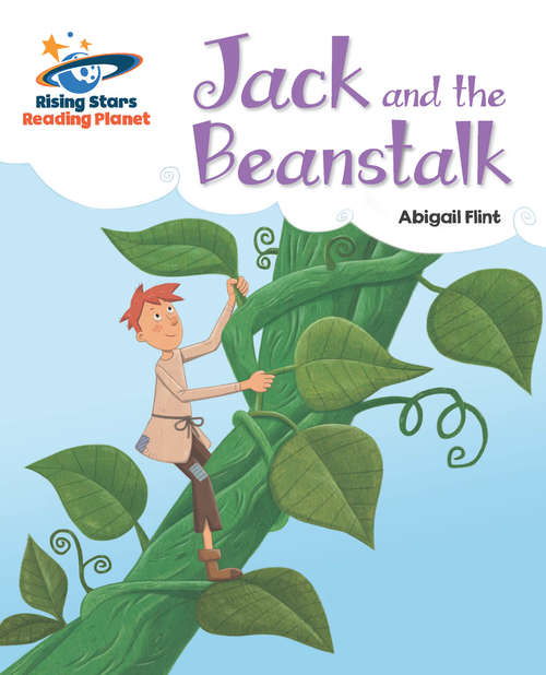 Book cover of Reading Planet - Jack and the Beanstalk - Blue: Galaxy (PDF)