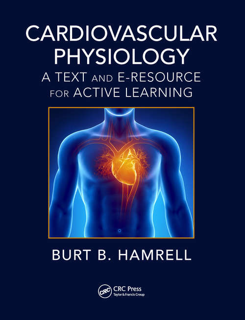 Book cover of Cardiovascular Physiology: A Text and E-Resource for Active Learning