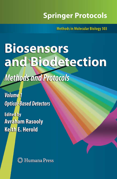 Book cover of Biosensors and Biodetection: Methods and Protocols Volume 1: Optical-Based Detectors (2009) (Methods in Molecular Biology #503)