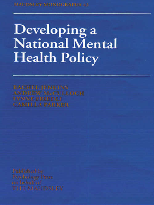 Book cover of Developing a National Mental Health Policy (Maudsley Series)