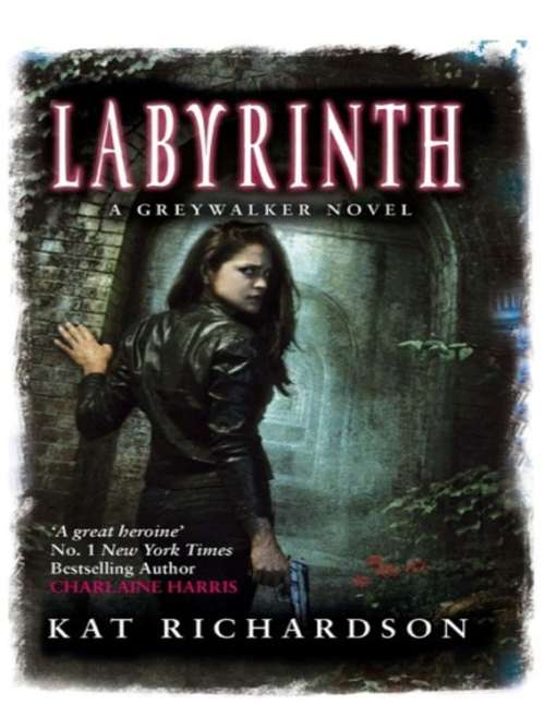 Book cover of Labyrinth: Number 5 in series (Greywalker #5)