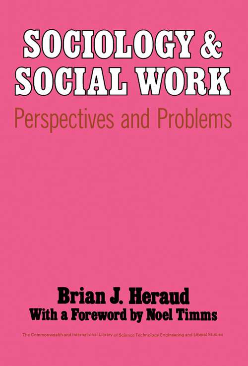 Book cover of Sociology and Social Work: Perspectives and Problems