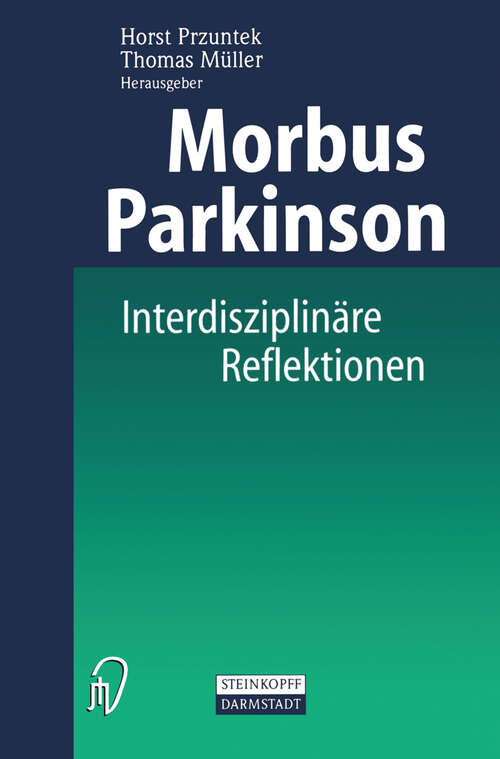 Book cover of Morbus Parkinson: Interdisziplinäre Reflektionen über eine Erkrankung (2003)