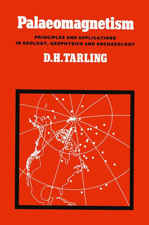 Book cover of Palaeomagnetism: Principles and Applications in Geology, Geophysics and Archaeology (1983)