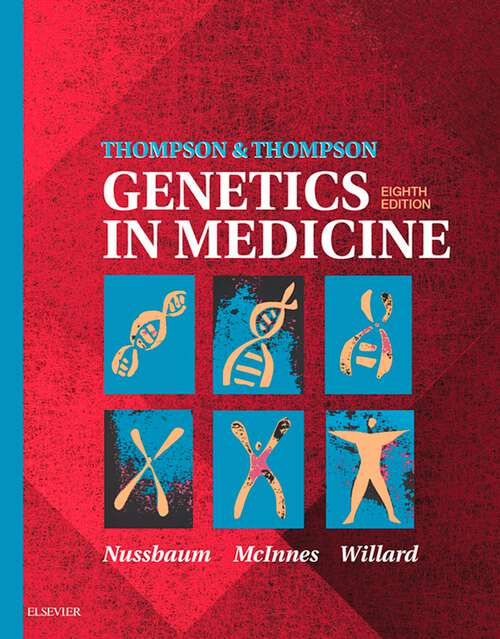 Book cover of Thompson & Thompson Genetics in Medicine E-Book: Thompson & Thompson Genetics in Medicine E-Book (8)