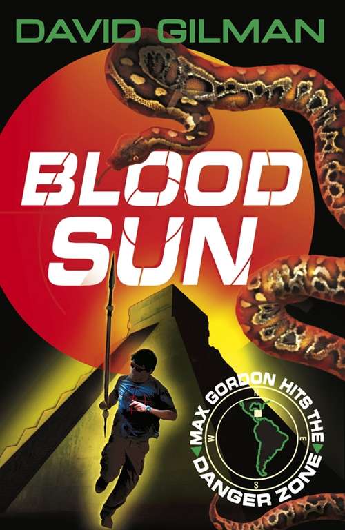 Book cover of Blood Sun: Danger Zone (Danger Zone Ser. #3)