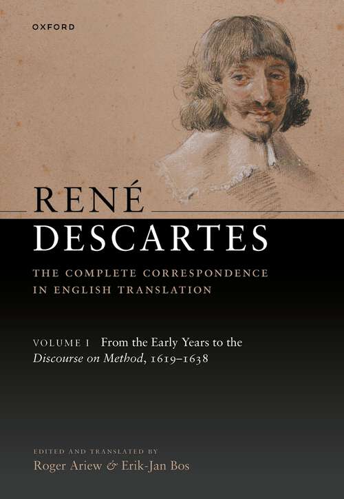 Book cover of René Descartes: From the Early Years to the Discourse on Method, 1619-1638