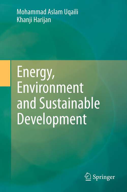 Book cover of Energy, Environment and Sustainable Development (2012)