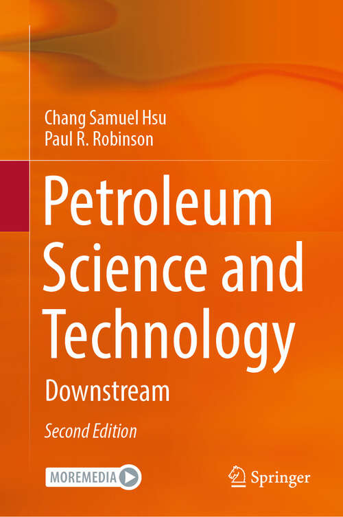 Book cover of Petroleum Science and Technology: Downstream (Second Edition 2024)