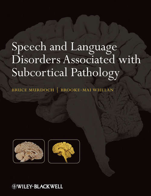 Book cover of Speech and Language Disorders Associated with Subcortical Pathology