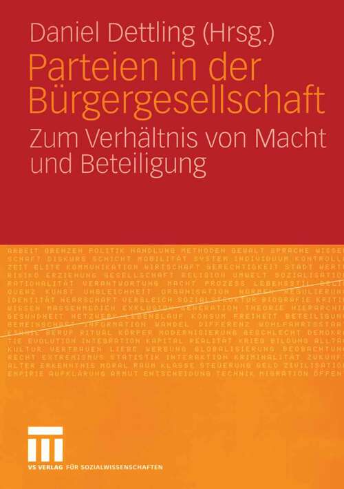 Book cover of Parteien in der Bürgergesellschaft: Zum Verhältnis von Macht und Beteiligung (2005)