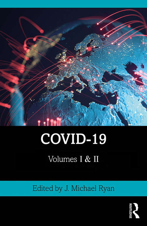 Book cover of COVID-19: Two Volume Set (The COVID-19 Pandemic Series)