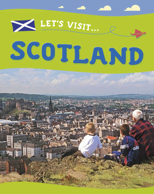 Book cover of Let's Visit... Scotland (Let's Visit #2)
