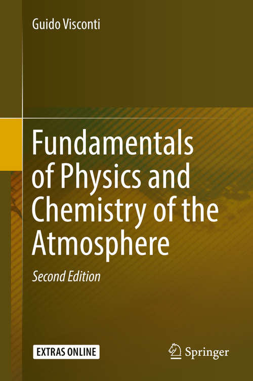 Book cover of Fundamentals of Physics and Chemistry of the Atmosphere (2nd ed. 2016)