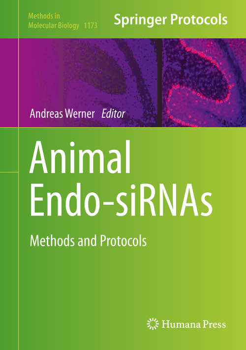 Book cover of Animal Endo-SiRNAs: Methods and Protocols (2014) (Methods in Molecular Biology #1173)