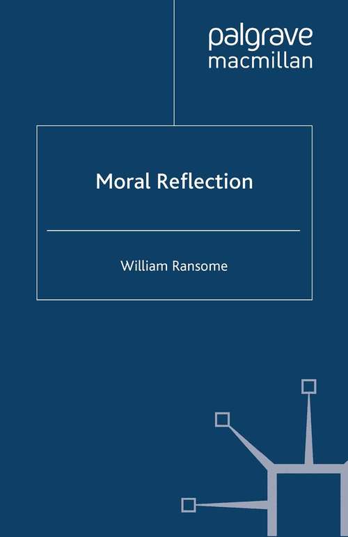 Book cover of Moral Reflection (2009)