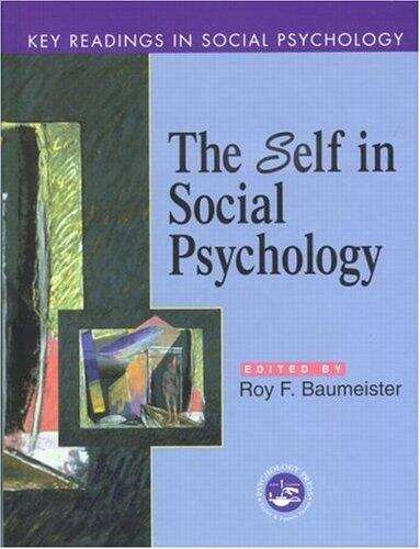 Book cover of The Self In Social Psychology: Essential Readings