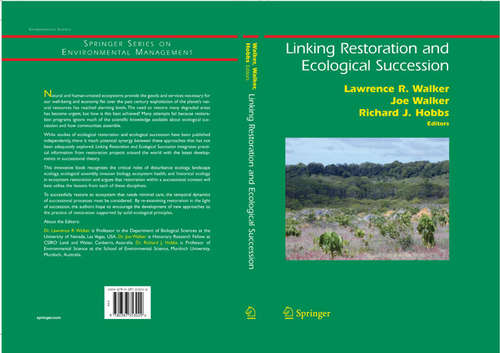 Book cover of Linking Restoration and Ecological Succession (2007) (Springer Series on Environmental Management)