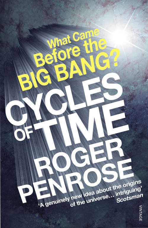 Book cover of Cycles of Time: An Extraordinary New View of the Universe