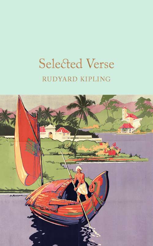 Book cover of Selected Verse: Selected From Five Centuries Of English Verse (Macmillan Collector's Library #33)