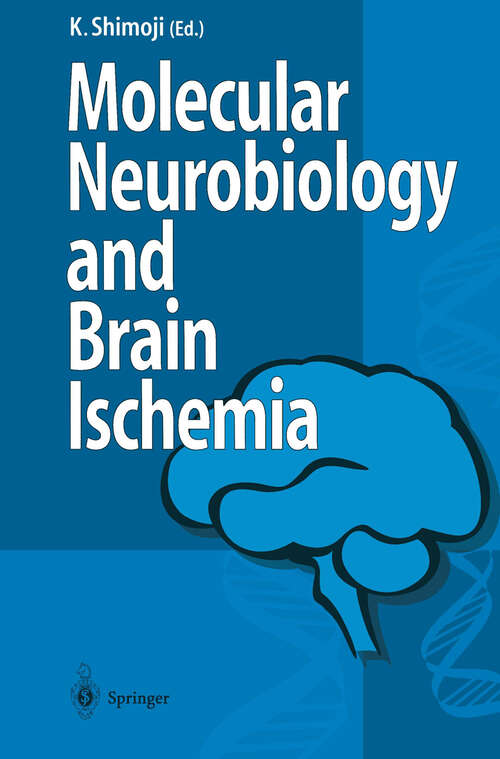 Book cover of Molecular Biology and Brain Ischemia (1996)