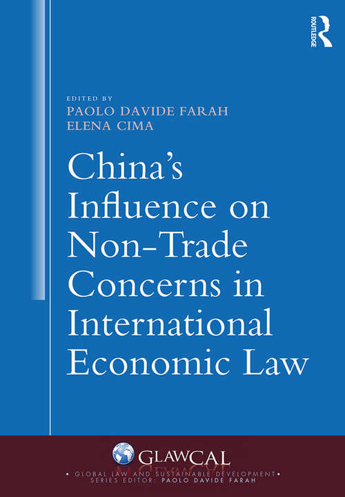 Book cover of China's Influence on Non-Trade Concerns in International Economic Law (Global Law and Sustainable Development)