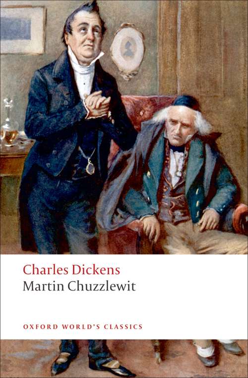 Book cover of Martin Chuzzlewit (Oxford World's Classics)