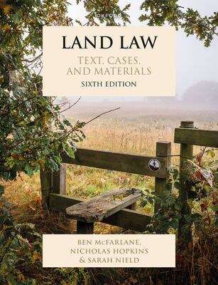 Book cover of Land Law Text, Cases, and Materials (6th)